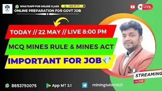 MINES RULE 1955 & MINES ACT 1952 MCQ DISCUSSION //FOR  CIL GOVT  JOB