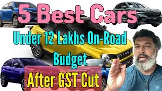 Best 5 Cars Under 12 Lakhs On-Road Budget After GST Cut Price || MotoWheelz India 