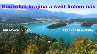 Kouzeln&aacute; krajina a svět kolem n&aacute;s