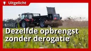 Uitgelicht | Bodem optimaliseren om verliezen van derogatie op te vangen