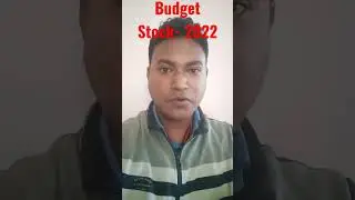 Budget Stock- 2022 / Budget Stock in India Shares Market