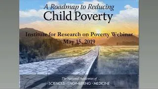 Cutting The Child Poverty Rate By Half | Hilary Hoynes and Robert Moffitt