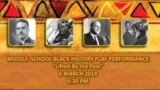 Howard M. Phifer Middle School Black History Performance Promo: Lifted by the Past