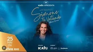 Simone @ Vivo Rio   25 maio 2024   01 Começar de Novo