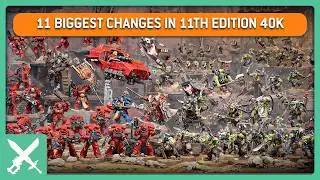 11 Biggest Changes in 11th Edition Warhammer 40k