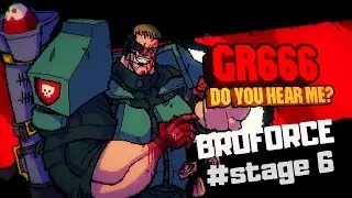 HOW TO BEAT GR666 ? #Level 6 - BROFORCE UPDATE GAMEPLAY  !