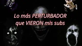 Lo mas PERTURBADOR que vieron mis suscriptores/ Experiencias traumáticas