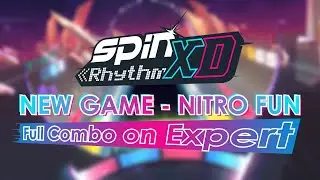 Spin Rhythm XD - New Game by Nitro Fun  - Expert FC