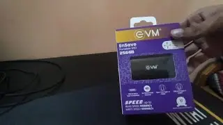 My New EVM EnSave External SSD 256GB Unboxing