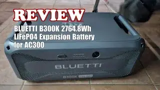 Солнечная электростанция BLUETTI AC300 и B300K &mdash; обзор