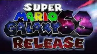 Let's play Super Mario Galaxy 63 Release #3 !!