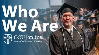 Colorado Christian University Online - Who We Are