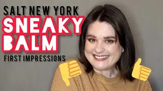 Sneaky Balm From Salt New York: First Impressions