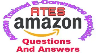 Amazon ATES Doubts | Amazon ATES Questions and Answers.