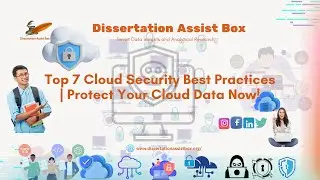 Cloud Security Best Practices in Cybersecurity | Dissertation Assist Box