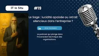 L'arch&eacute;type du Sage : lucidit&eacute; apais&eacute;e ou retrait silencieux dans l&rsquo;entreprise ?