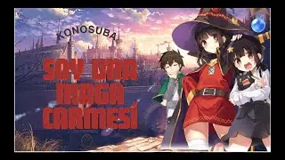 Kazuma rencarnaba en komeko-Konosuba Soy una maga carmes&iacute;. capitulo 11 y 12