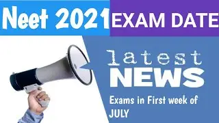 NTA NEET 2021 Latest News|Neet Exam Date 2021|Neet 2021 latest news|Exams twice a year|Pattern