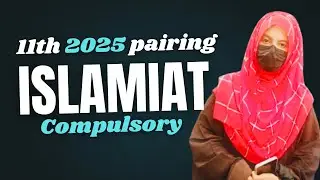 1st year islamiat pairing scheme 2025 || 11th islamiat compulsory #islamiat