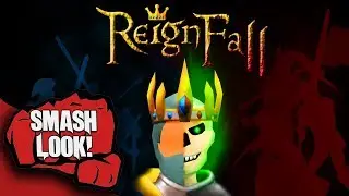 Reignfall Gameplay - Smash Look!