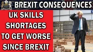 Brexit Skills Shortages to Get Worse