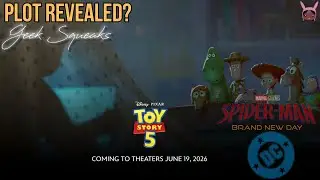 Toy Story 5 Plot Reveal | Spider-Man Brand New Day Update + DC News