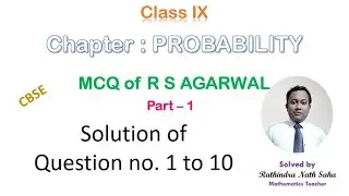 Probability || MCQ || PART 1 || R S AGGARWAL || CLASS IX || CBSE