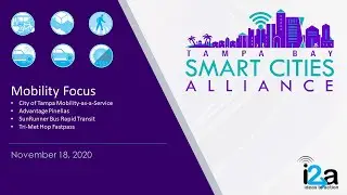 Tampa Bay Smart Cities Alliance - Mobility Focus (Fall 2020 workshop)
