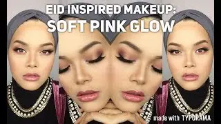 EID SERIES: Soft Pink Glow || Tarte Tarteist Pro Palette (LOOK #3)