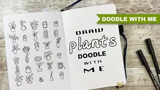 [DOODLE WITH ME] Draw plants doodle with me - MAR 2020 Bullet Journal Botanical Theme