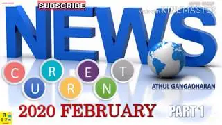 CURRENT AFFAIRS 2020 -February part 1