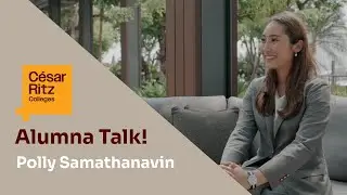 Polly, a C&eacute;sar Ritz alumna, now excelling in Four Seasons Bangkok&rsquo;s Management in Training program