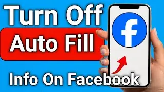 Как отключить автоматическое заполнение контактной информации на Facebook
