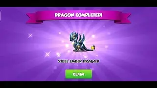 Have you got the new legendary steel ember dragon |Dragon mania legends|