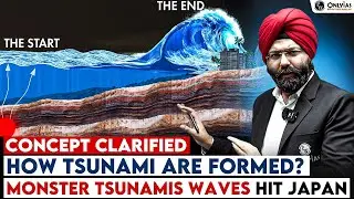 Monster Tsunami in Japan - How Are Tsunamis Formed? Concept Explained in Simple Words