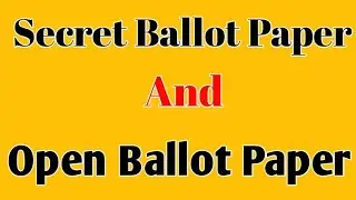 Difference Between Secret and Open Ballot System || Muhammad Nawaz Waraich Political Scientist ||