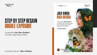 Tutorial Desain Double Exposure dengan Power Point