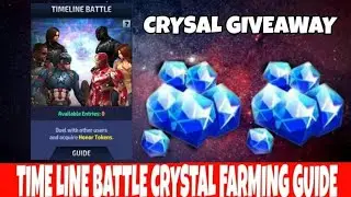 Crystal giveaway| Crystal farming guide from timeline battle - marvel future fight