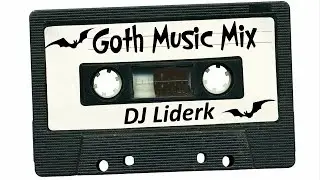 Darkwave,Post-Punk,Goth Rock,Deathrock,Synth party mix by DJ LIDERK vol.1 | Музыка готов | Liderk