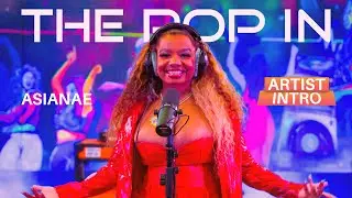 ASIANAE  - ARTIST INTRO | THE POP IN