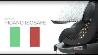 คาร์ซีท Ricano IsoSafe 360&deg; - ปลอดภัยทุกการเดินทางของลูกน้อยครอบคลุม 360 องศา