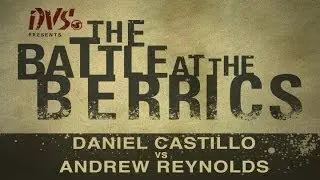 Daniel Castillo Vs Andrew Reynolds: BATB1 - Round 1