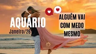 ♒️ AQUÁRIO ❤️ ALGUÉM Decidido(a)! 😱💍 Janeiro/26