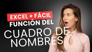 Cuadro de nombres en Excel: qu&eacute; es, para qu&eacute; sirve y c&oacute;mo usarlo COMO EXPERTO #excelmasfacil