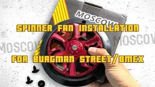 BURGMAN STREET/BMEX SPINNER FAN INSTALLATION #burgmanstreet #burgman #burgmanstreet125 