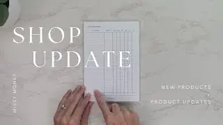 Shop Update | New Products + Product Updates | Cash Stuffing | Small Business
