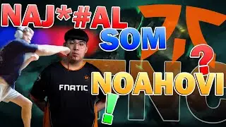 FNC NOAH nech&aacute;pe čo mu rob&iacute;m!! Ľutuje FNATIC, že ma nezobrali???