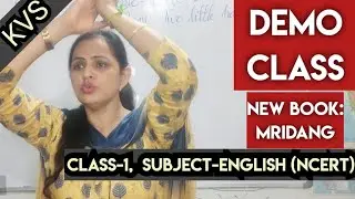 KVS prt english demo class (From ncert new book 'Mridang')