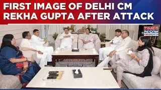 First Image Of Delhi Chief Minister Rekha Gupta After Attack; BJP MPs Meet CM | WATCH Breaking News