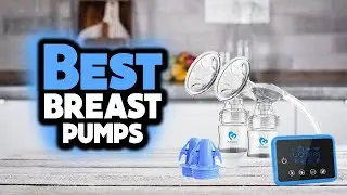 ✅ Best Breast Pump 2021 [Buying Guide]